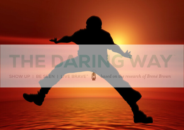 The Daring Way words above silouhette of an individual leaping in front of a sunset
